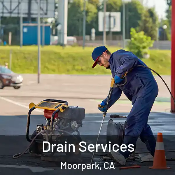  Drain Services Moorpark, CA
