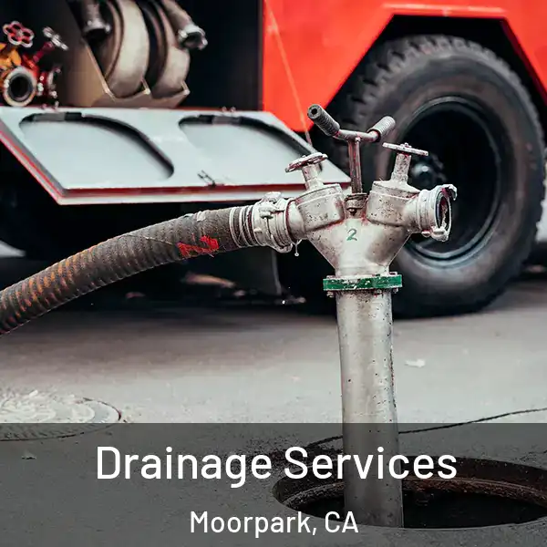  Drainage Services Moorpark, CA