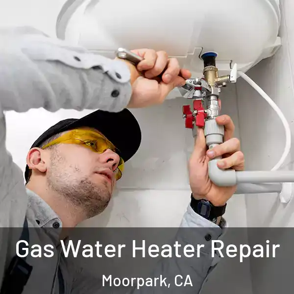  Gas Water Heater Repair Moorpark, CA