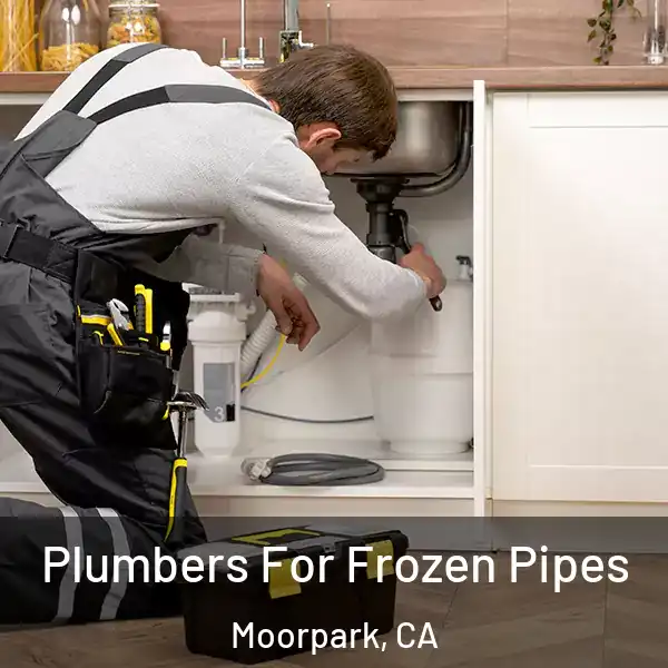  Plumbers For Frozen Pipes Moorpark, CA