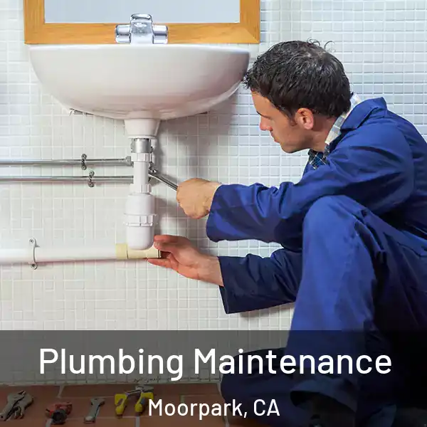  Plumbing Maintenance Moorpark, CA