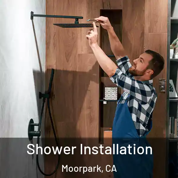  Shower Installation Moorpark, CA