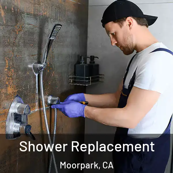  Shower Replacement Moorpark, CA