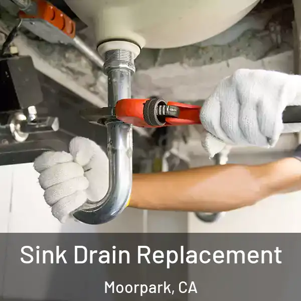  Sink Drain Replacement Moorpark, CA