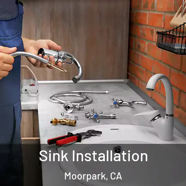  Sink Installation Moorpark, CA