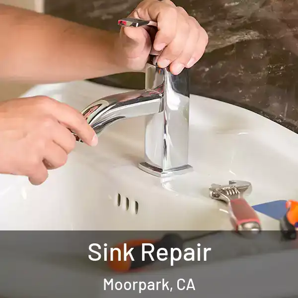  Sink Repair Moorpark, CA