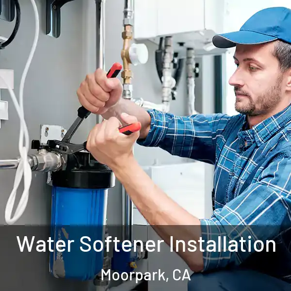  Water Softener Installation Moorpark, CA